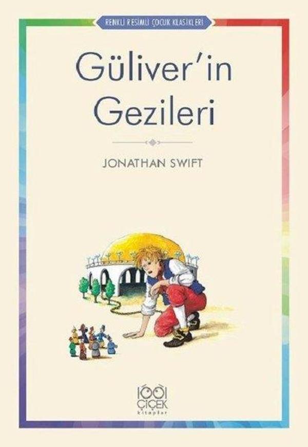 Güliver'in Gezileri-Renkli Resimli Çocuk Klasikleri - 1001 Çiçek - Image 1