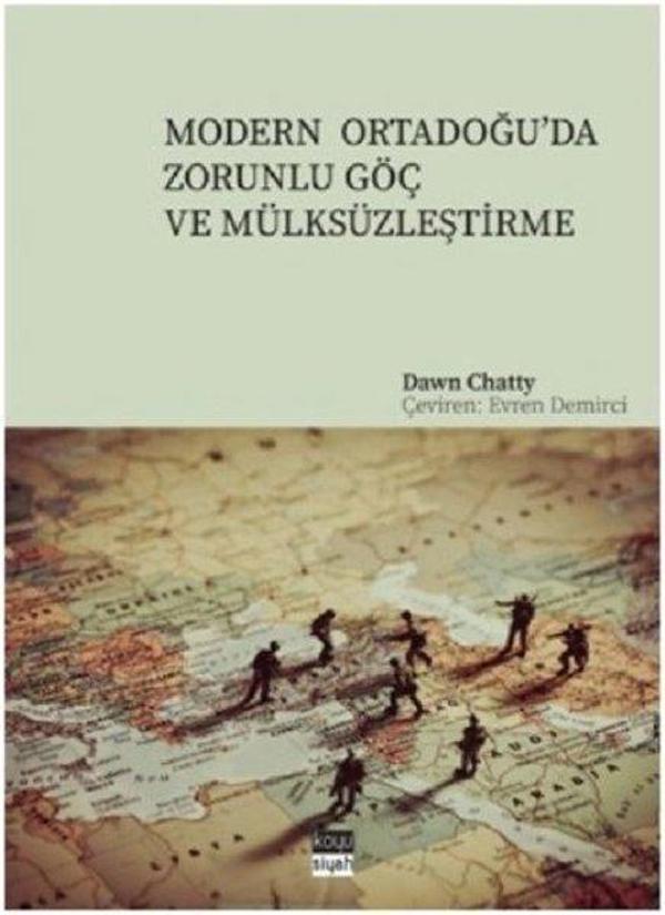 Modern Ortadoğu'da Zorunlu Göç ve Mülksüzleştirme - Koyu Siyah - Image 1