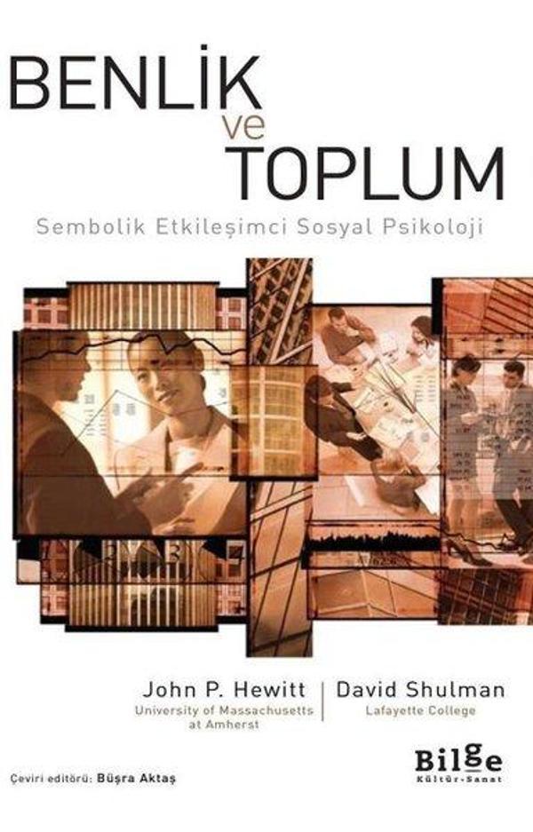 Benlik ve Toplum-Sembolik Etkileşimci Sosyal Psikoloji - Bilge Kültür Sanat - Image 1