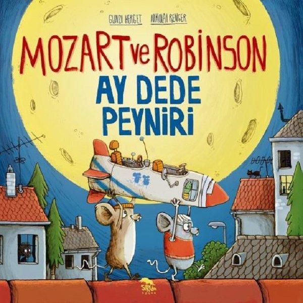 Mozart ve Robinson-Ay Dede Peyniri - Sırtlan Kitap - Image 1