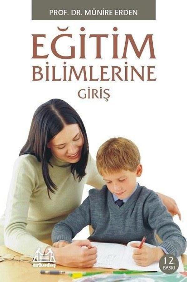 Eğitim Bilimlerine Giriş-İki Renk - Arkadaş Yayıncılık - Image 1