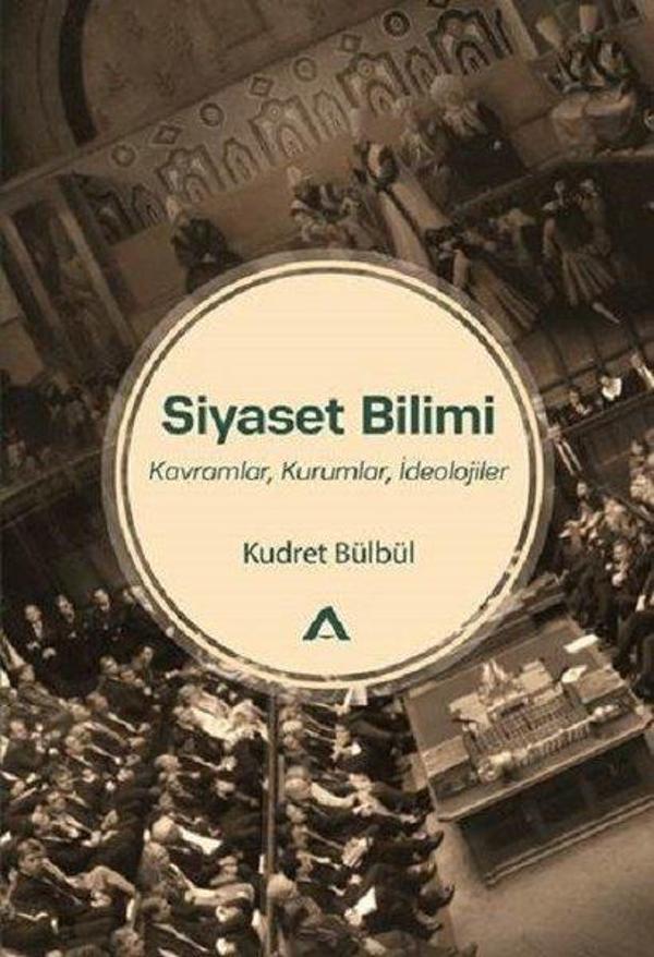 Siyaset Bilimi-Kavramlar Kurumlar İdeolojiler - Adres - Image 1