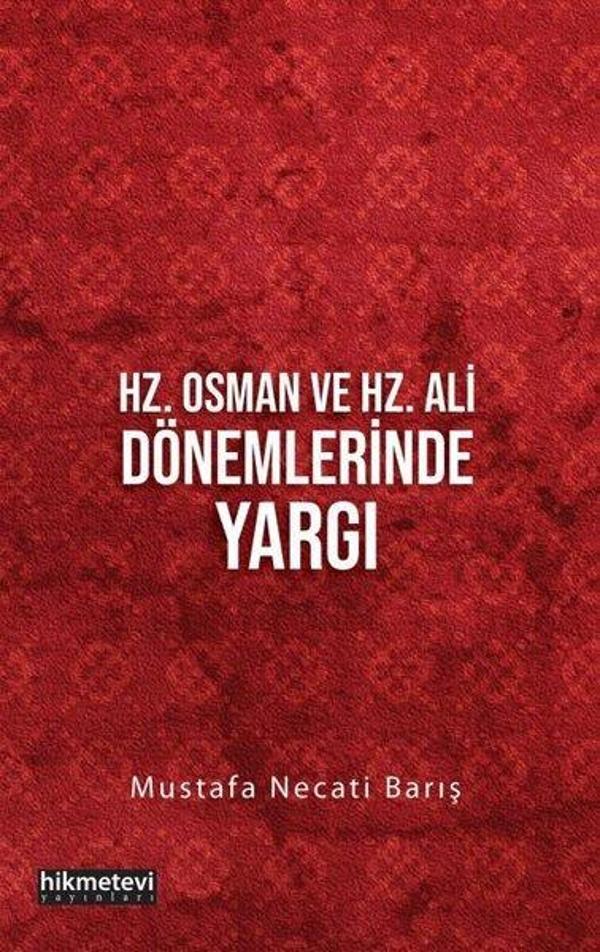 Hz.Osman ve Hz. Ali Dönemlerinde Yargı - Hikmetevi Yayınları - Image 1