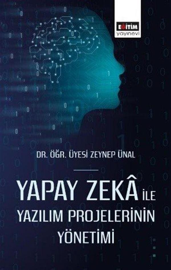 Yapay Zeka ile Yazılım Projelerinin Yönetimi - Eğitim Yayınevi - Image 1