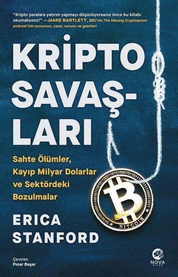 Kripto Savaşları: Sahte Ölümler, Kayıp Mi̇lyar Dolarlar ve Sektördeki̇ Bozulmalar - Nova Kitap - Image 1