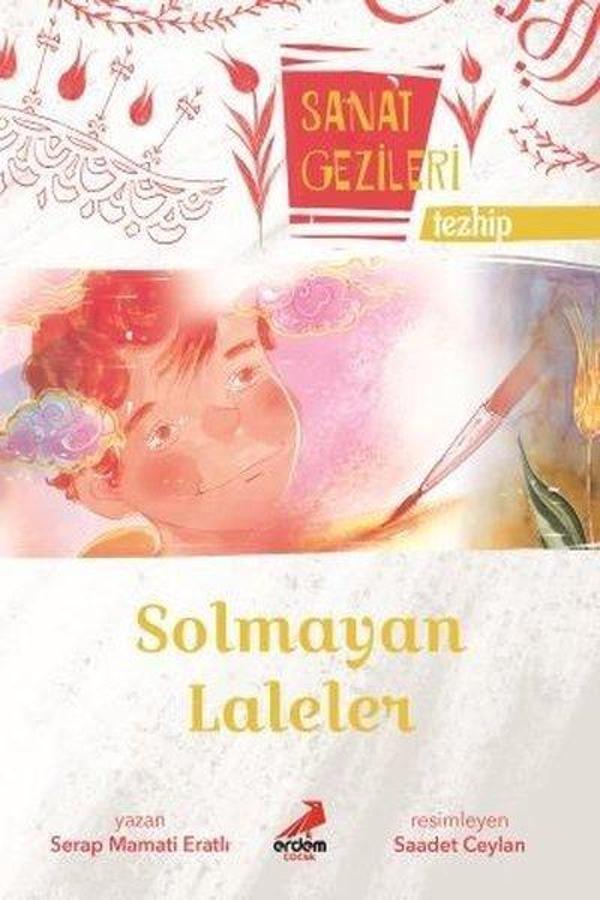 Solmayan Laleler-Tezhip-Sanat Gezileri - Erdem Çocuk - Image 1
