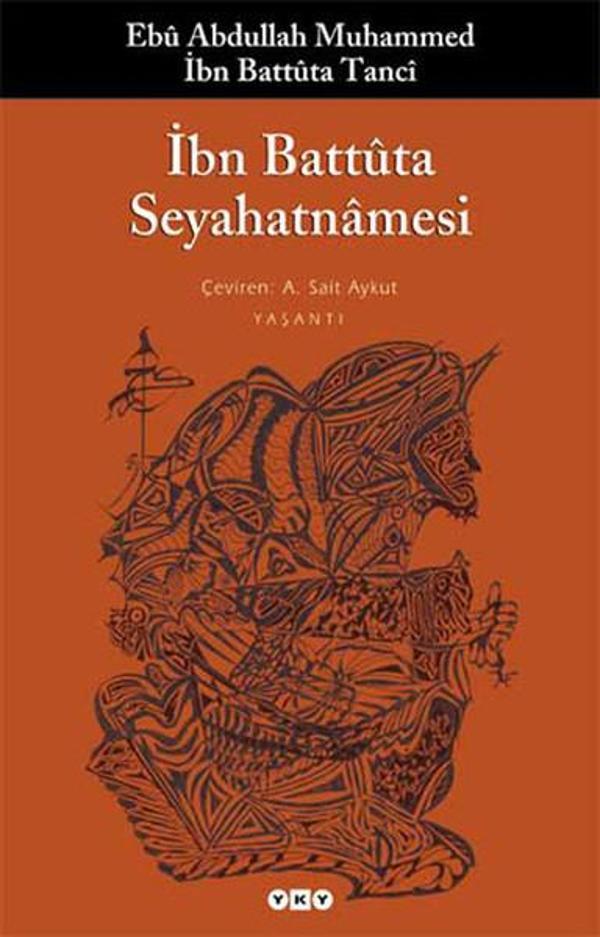 İbn Battuta Seyahatnamesi - Yapı Kredi Yayınları - Image 1