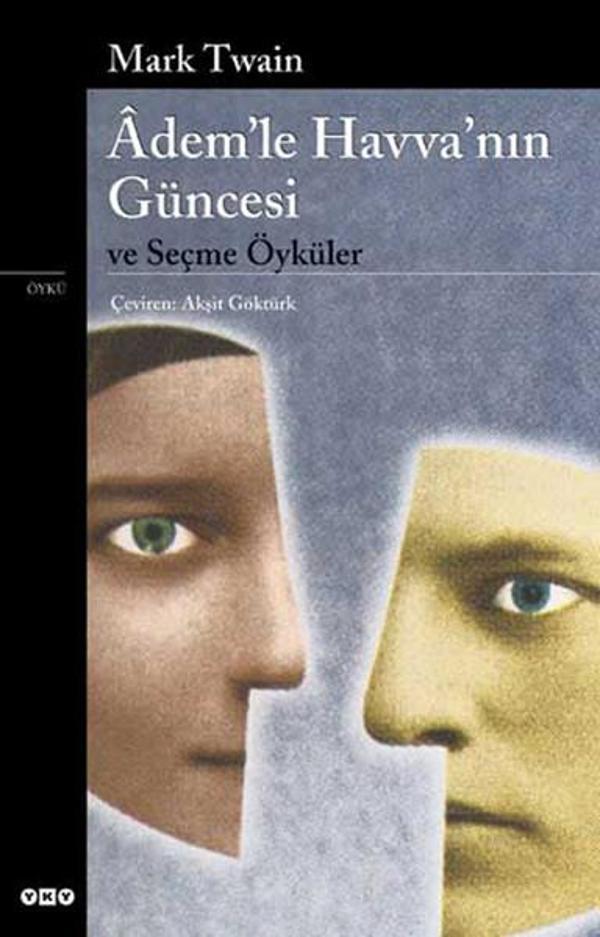 Adem'le Havva'nın Güncesi ve Seçme Öyküler - Yapı Kredi Yayınları - Image 1