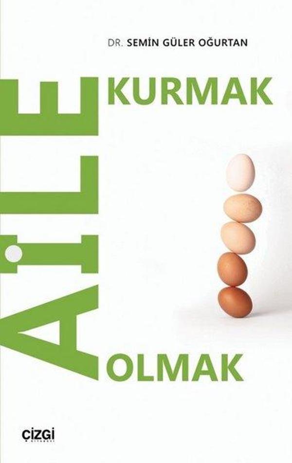 Aile Kurmak Aile Olmak - Çizgi Kitabevi - Image 1