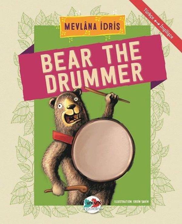 Bear The Drummer-Türkçe İngilizce - Vakvak Yayınları - Image 1