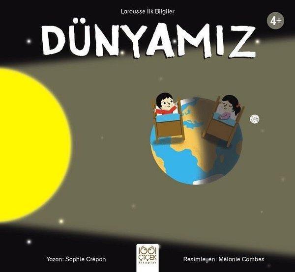 Dünyamız-Larousse İlk Bilgiler 4+ - 1001 Çiçek - Image 1