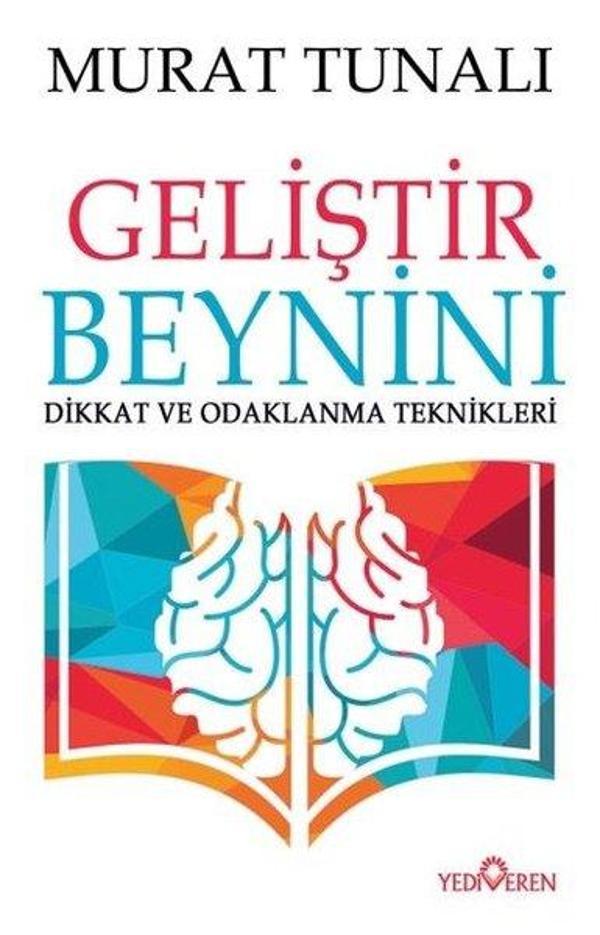 Geliştir Beynini-Dikkat ve Odaklanma Teknikleri - Yediveren Yayınları - Image 1