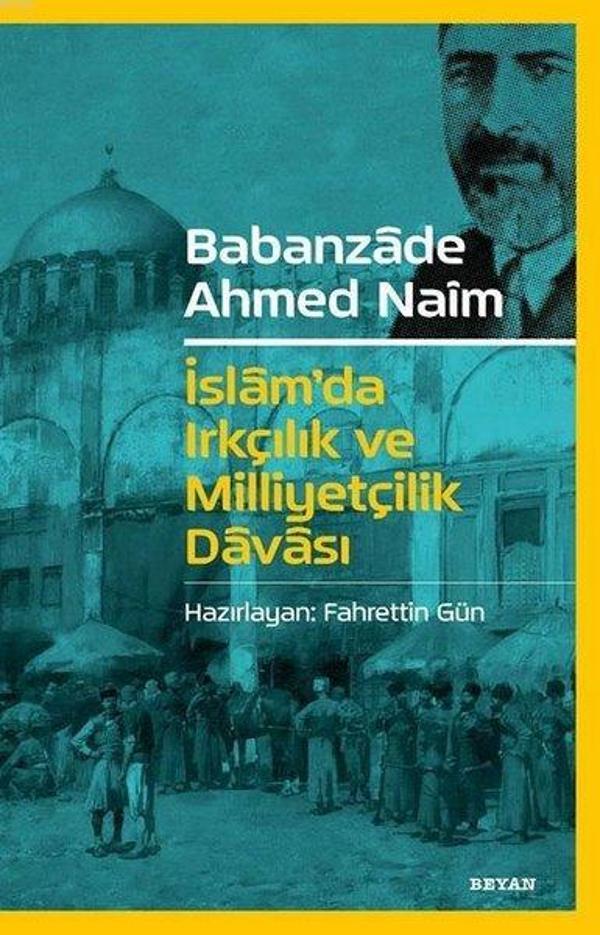 İslam'da Irkçılık ve Milliyetçilik Davası - Beyan Yayınları - Image 1