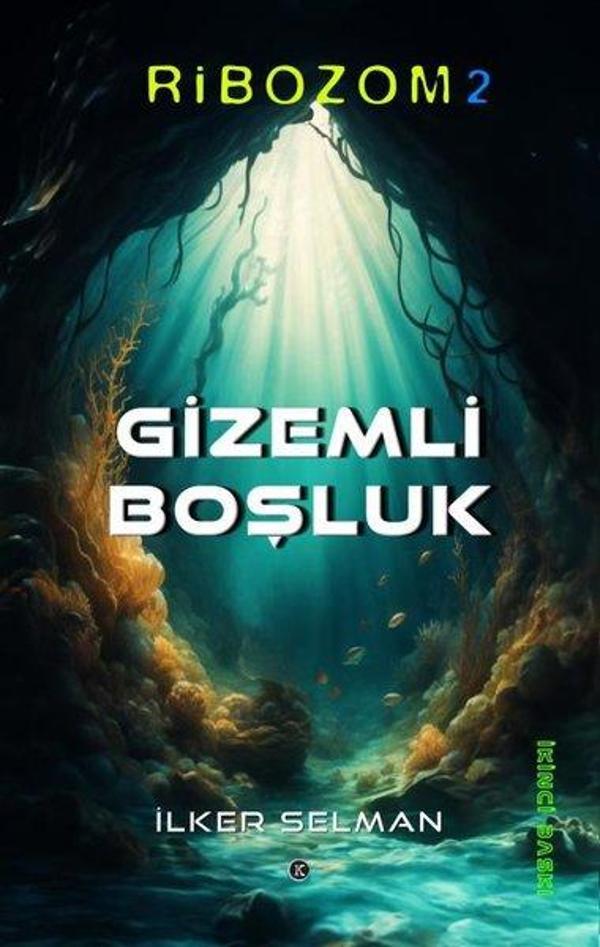 Ribozom 2 - Gizemli Boşluk - Kafe Kültür Yayıncılık - Image 1