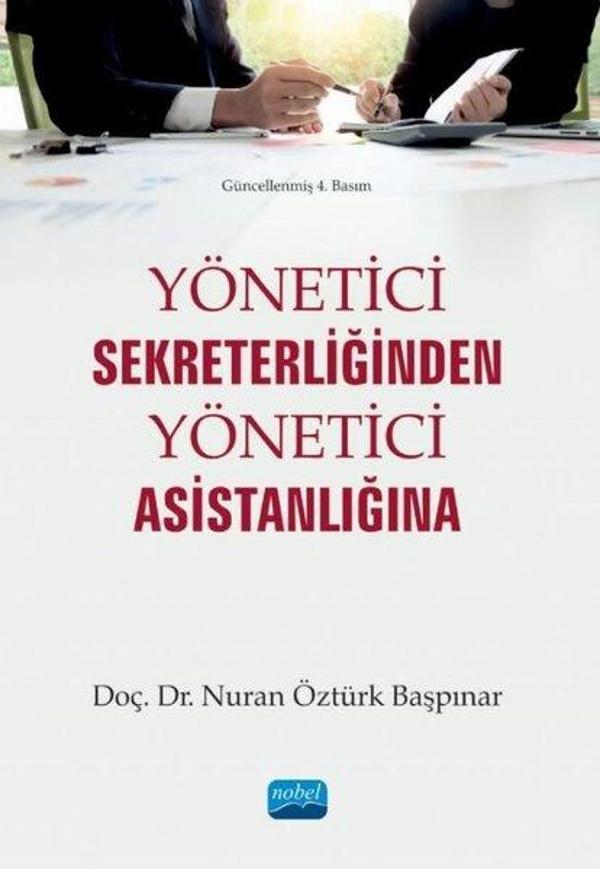 Yönetici Sekreterliğinden Yönetici Asistanlığına - Nobel Akademik Yayıncılık - Image 1