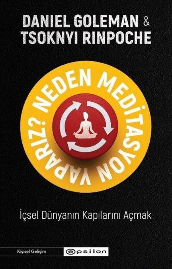 Neden Meditasyon Yaparız? İçsel Dünyanın Kapılarını Açmak - Epsilon Yayınevi - Image 1