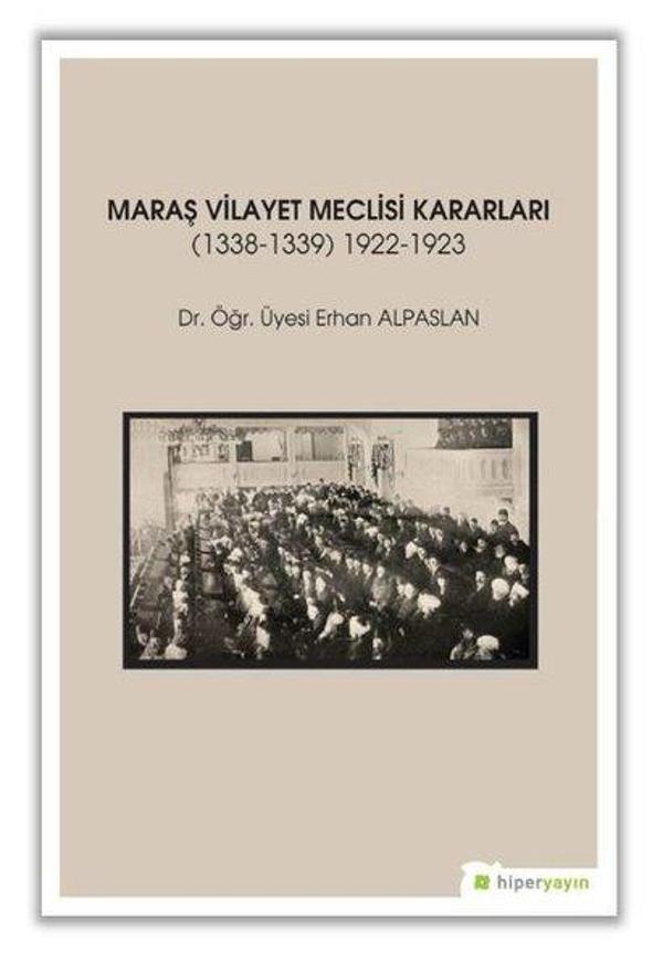 Maraş Vilayet Meclisi Kararları - Hiperlink - Image 1