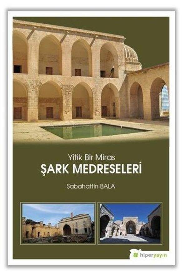 Yitik Bir Miras Şark Medreseleri - Hiperlink - Image 1