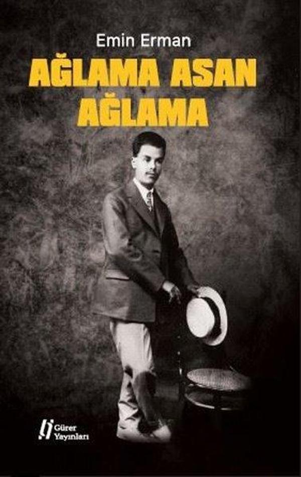 Ağlama Asan Ağlama - Gürer Yayınları - Image 1