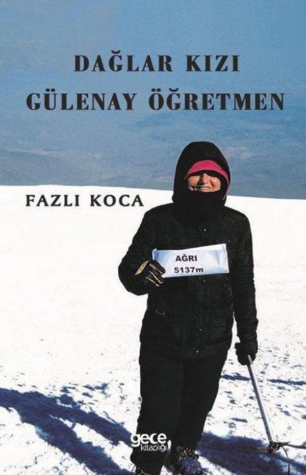 Dağlar Kızı Gülenay Öğretmen - Gece Kitaplığı - Image 1