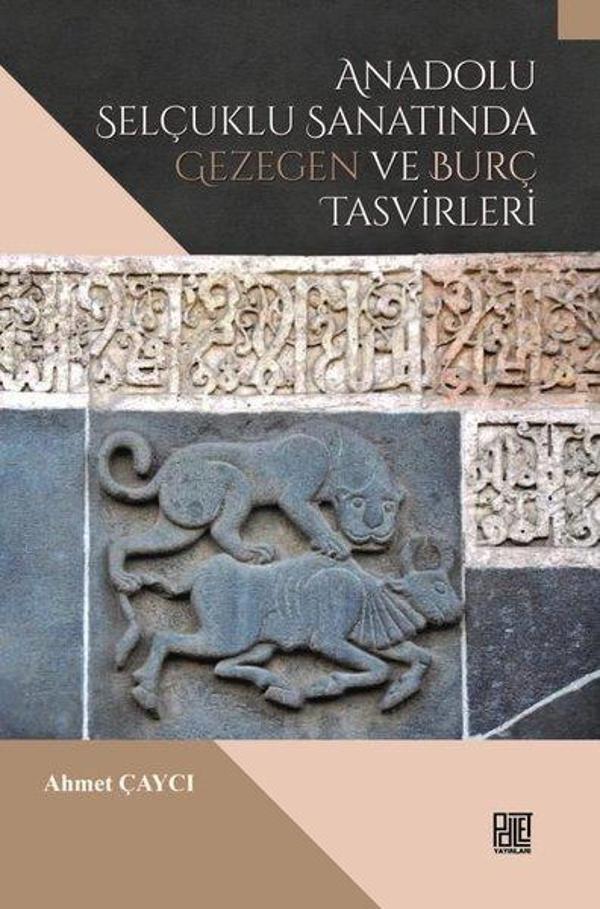 Anadolu Selçuklu Sanatında Gezegen ve Burç Tasvirleri - Palet Yayınları - Image 1