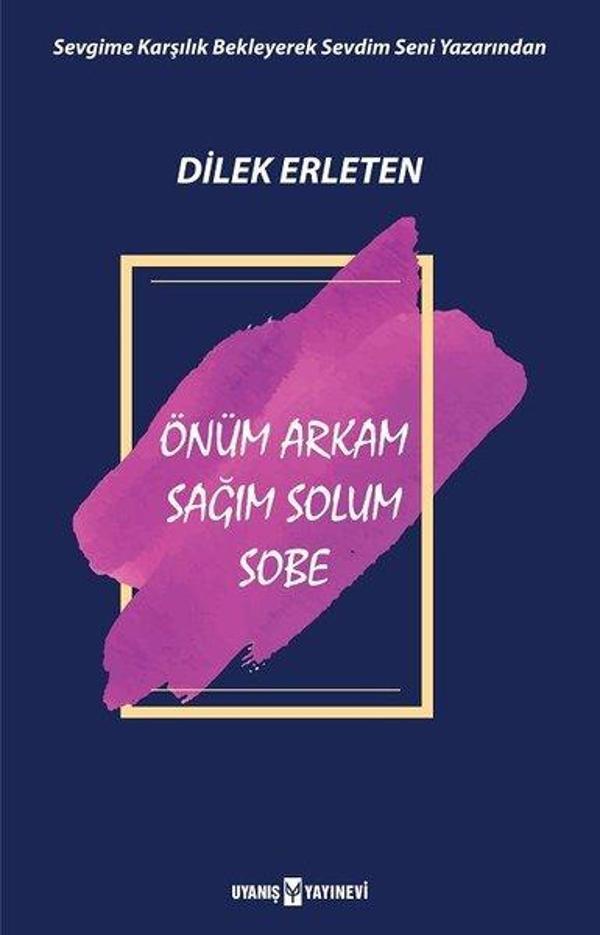 Önüm Arkam Sağım Solum Sobe - Uyanış Yayınevi - Image 1
