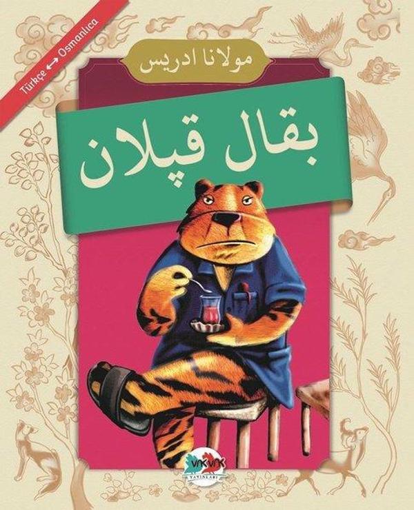 Bakkal Kaplan Türkçe-Osmanlıca - Vakvak Yayınları - Image 1