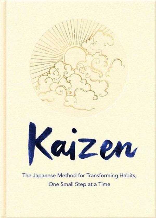 Kaizen: The Japanese Method for Transforming Habits One Small Step at a Time - Bluebird - Image 1