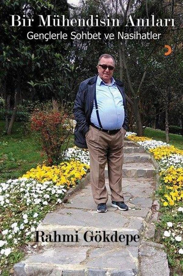 Bir Mühendisin Anıları-Gençlerle Sohbet ve Nasihatler - Cinius Yayınevi - Image 1