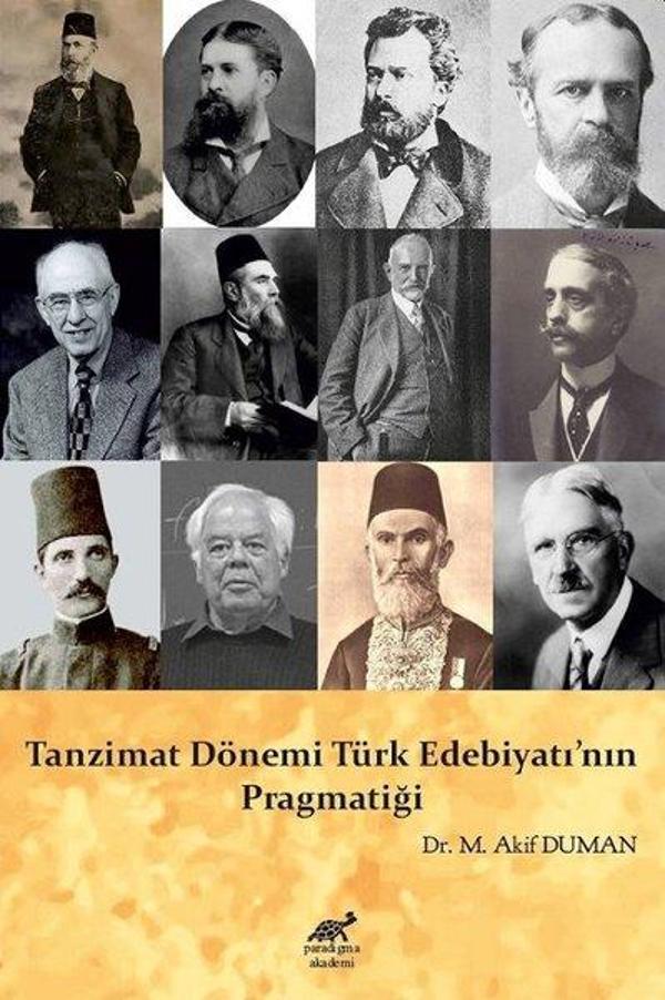 Tanzimat Dönemi Türk Edebiyatının Pragmatiği - Paradigma Akademi Yayınları - Image 1