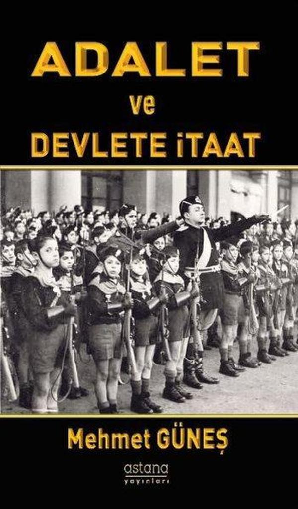 Adalet ve Devlete İtaat - Astana Yayınları - Image 1