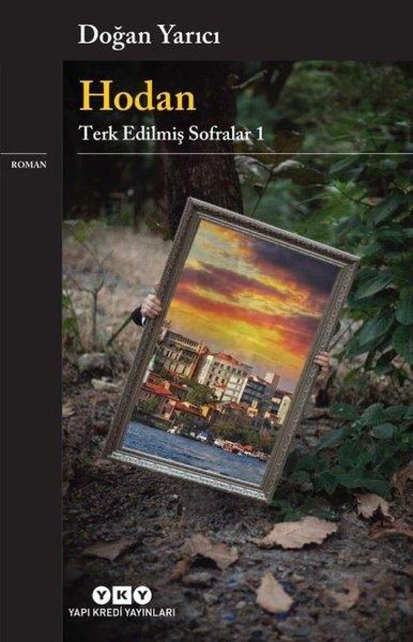 Hodan: Terk Edilmiş Sofralar-1 - Yapı Kredi Yayınları - Image 1