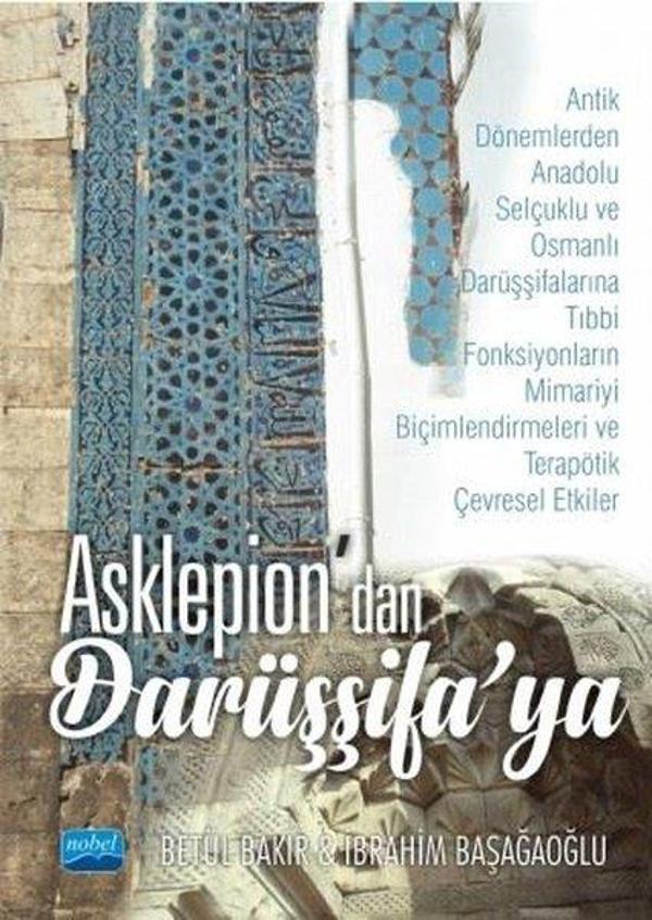 Asklepion'dan Darüşşifa'ya - Nobel Akademik Yayıncılık - Image 1