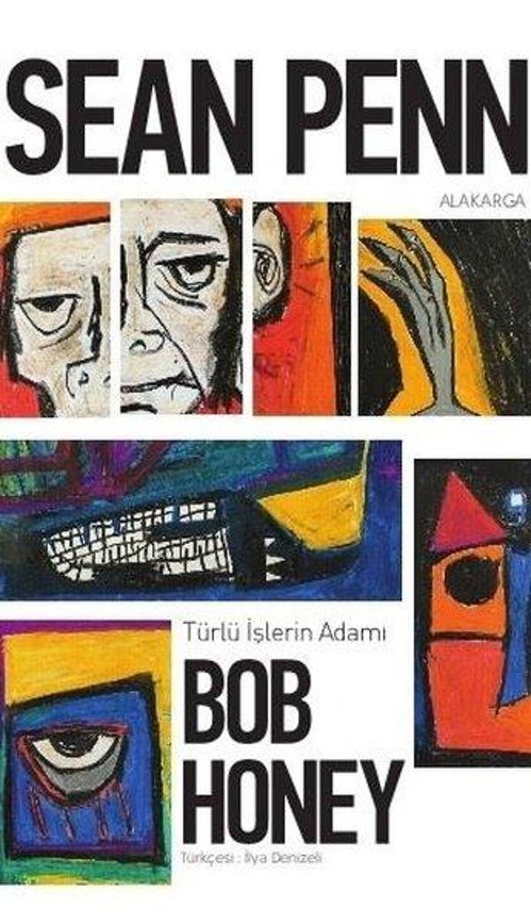 Türlü İşlerin Adamı Bob Honey - Alakarga - Image 1