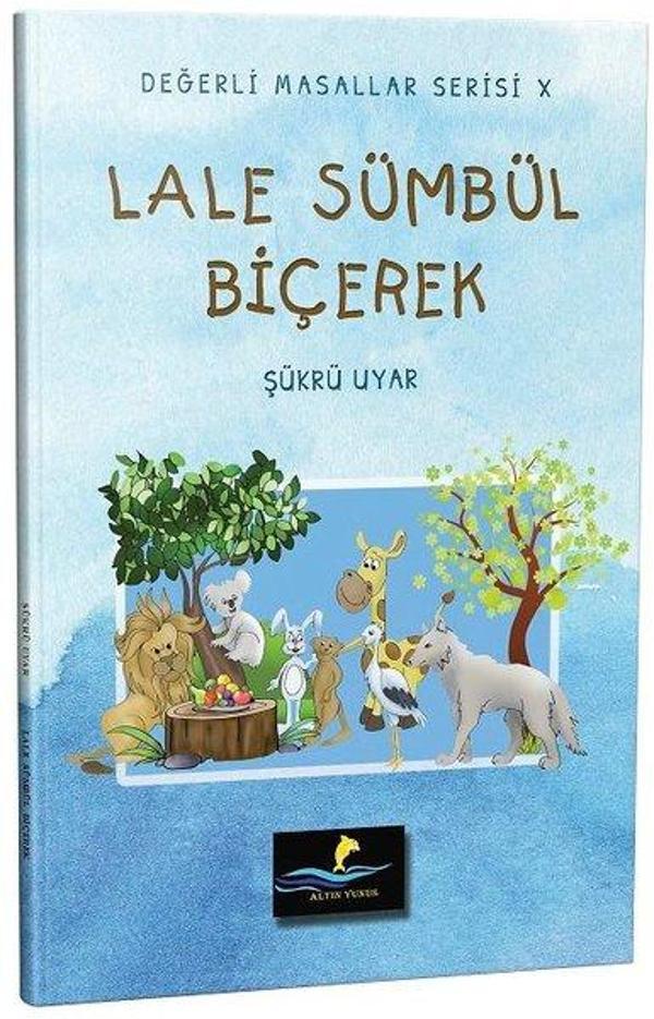 Lale Sümbül Biçerek-Değerli Masallar Serisi 10 - Altın Yunus - Image 1
