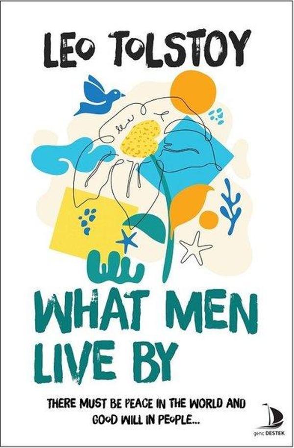 What Men Live By - Genç Destek - Image 1