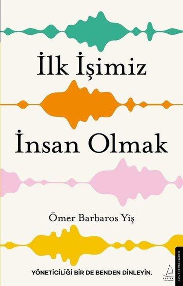 İlk İşimiz İnsan Olmak - Destek Yayınları - Image 1
