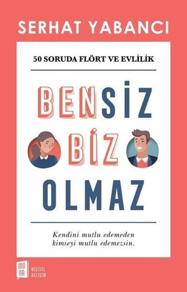 Bensiz Biz Olmaz - Mona - Image 1