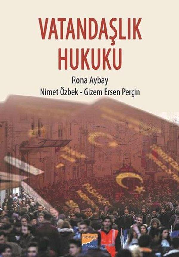 Vatandaşlık Hukuku - Siyasal Kitabevi - Image 1