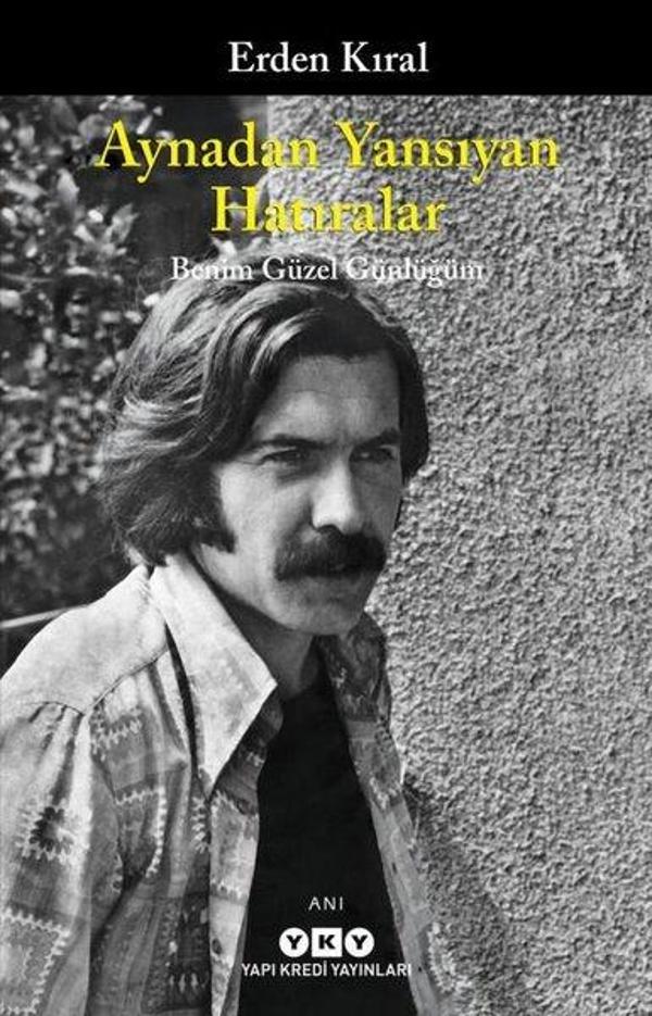 Aynadan Yansıyan Hatıralar - Benim Güzel Günlüğüm - Yapı Kredi Yayınları - Image 1