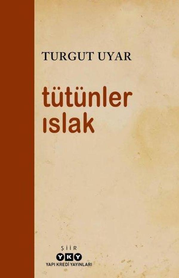 Tütünler Islak - Yapı Kredi Yayınları - Image 1