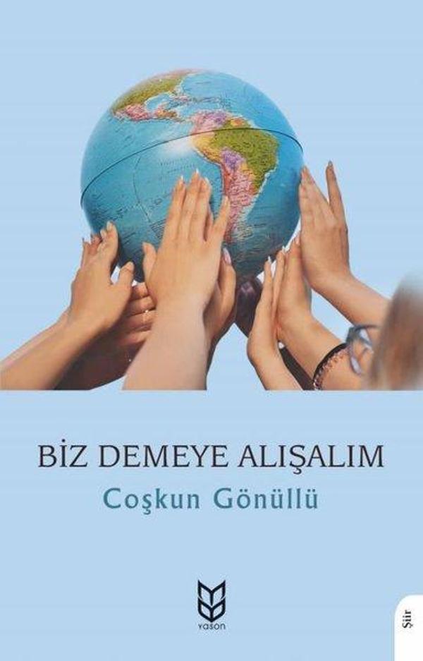 Biz Demeye Alışalım - Yason Yayıncılık - Image 1