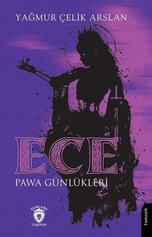 Ece Pawa Günlükleri - Dorlion Yayınevi - Image 1