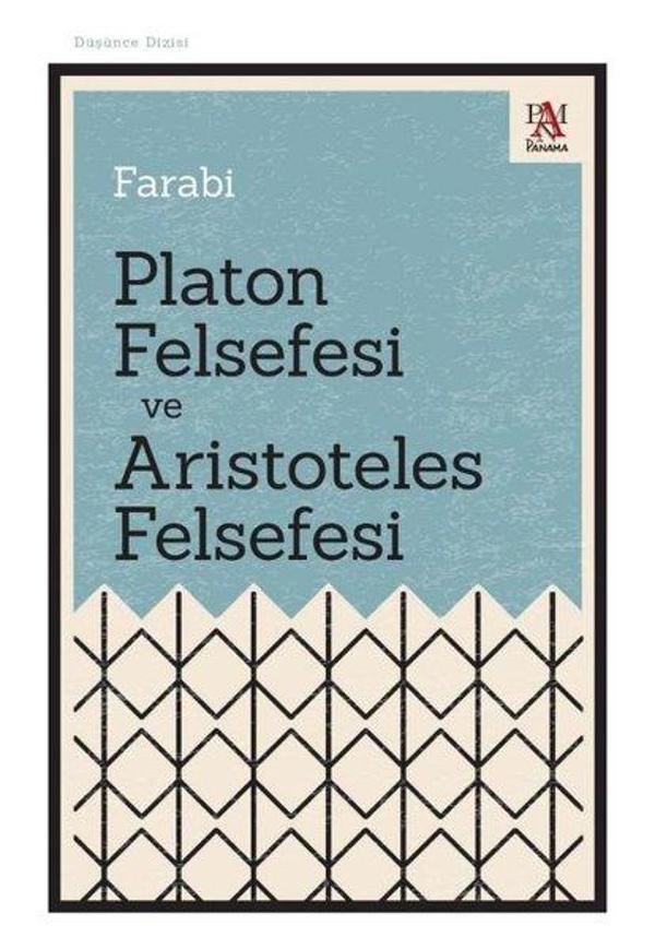 Platon Felsefesi ve Aristoteles Felsefesi - Panama Yayıncılık - Image 1