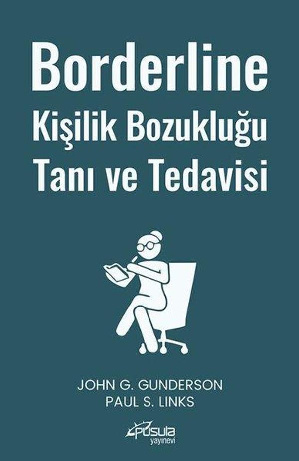 Borderline Kişilik Bozukluğu Tanı ve Tedavisi - Pusula Yayınevi - Ankara - Image 1
