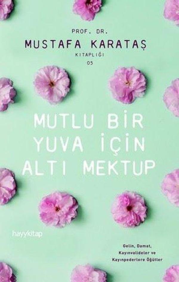 Mutlu Bir Yuva İçin Altı Mektup - Hayykitap - Image 1