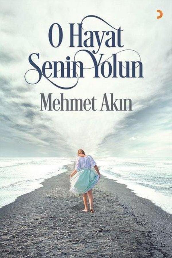 O Hayat Senin Yolun - Cinius Yayınevi - Image 1