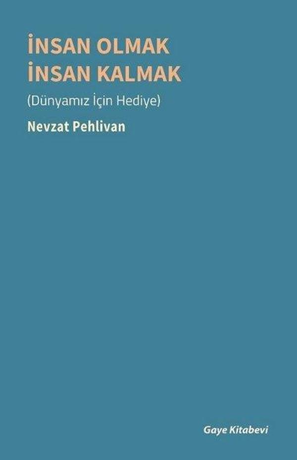 İnsan Olmak İnsan Kalmak - Gaye Kitabevi - Image 1