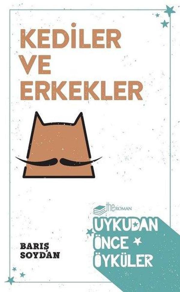 Kediler ve Erkekler-Uykudan Önce Öyküler - The Roman - Image 1