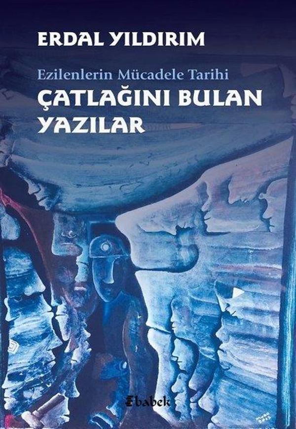 Çatlağını Bulan Yazılar - Babek Yayınları - Image 1